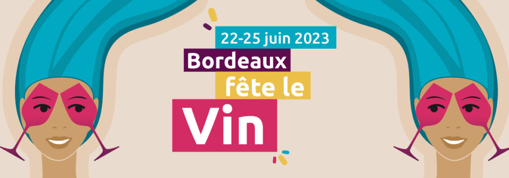 Bordeaux fête le vin 2023